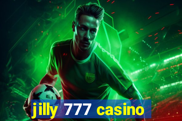 jilly 777 casino